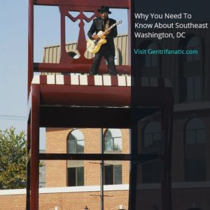 Why You Need To Know About Southeast Washington, DC